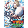 Easygoing Territory Defense by the Optimistic Lord: Production Magic Turns a Nameless Village Into the Strongest Fortified City (Manga) Vol. 7