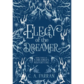 Elegy of the Dreamer