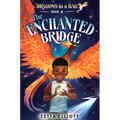 The Enchanted Bridge
