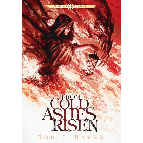 From Cold Ashes Risen