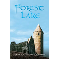 Prince of Cwillan: Forest Lake