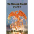 The Thirteenth Order III: Dawn