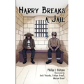 Harry Breaks a Jail