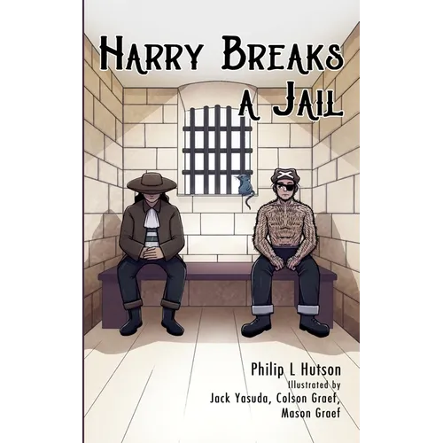 Harry Breaks a Jail