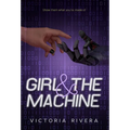 Girl and the Machine