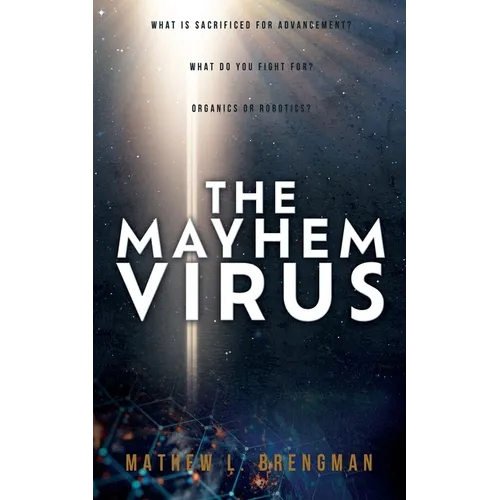 The Mayhem Virus