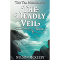 The Deadly Veil