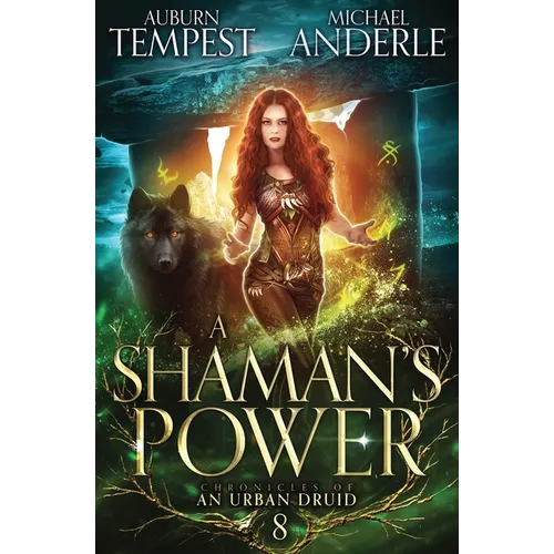 A Shaman's Power