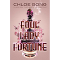 Foul Lady Fortune