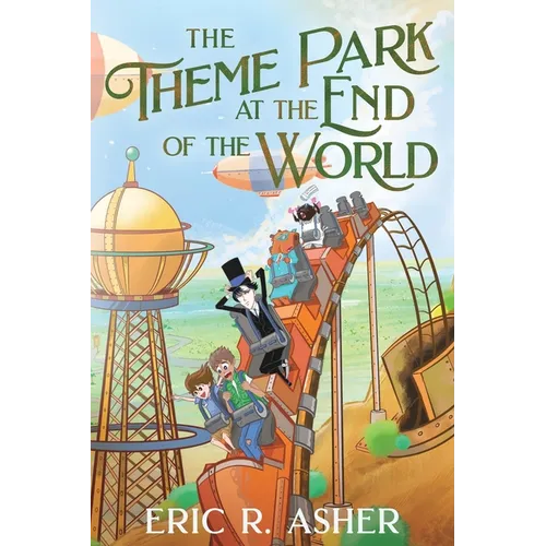 The Theme Park at the End of the World