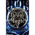 A Dream of Death and Magic