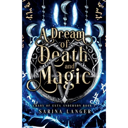 A Dream of Death and Magic