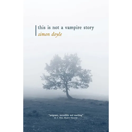 This is Not a Vampire Story