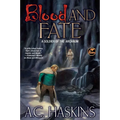 Blood and Fate