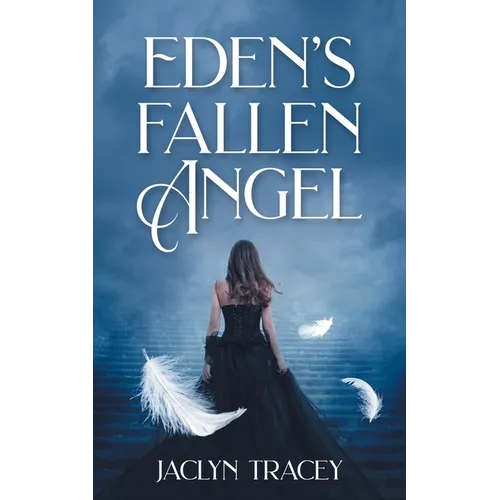 Eden's Fallen Angel