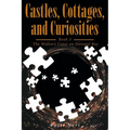 Castles, Cottages, and Curiosities: Book 3: The Widows Curse on Donegal Bay