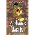 Agnarr's Jarlin: A Monster Romance With Space Orc Vikings