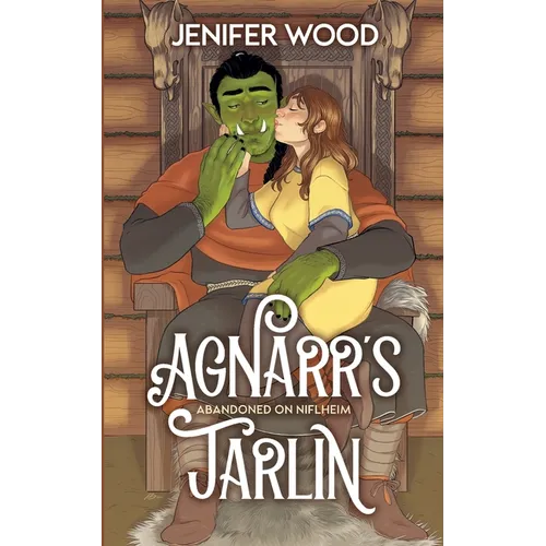 Agnarr's Jarlin: A Monster Romance With Space Orc Vikings