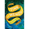 Tink and Wendy