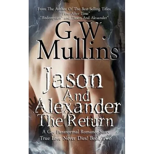 Jason And Alexander The Return