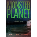 Monster Planet: A Zombie Novel