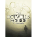 The Hotwells Horror & Other Stories