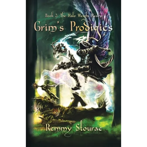 Grim's Prodigies 2: The Halo Weighs Heavy