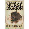 Cora and the Nurse Dragon