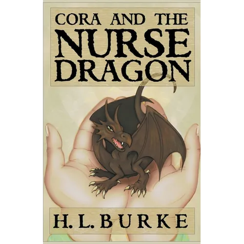 Cora and the Nurse Dragon