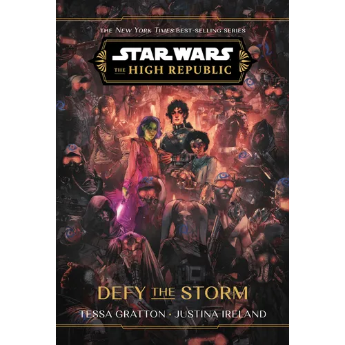 Star Wars: The High Republic: Defy the Storm