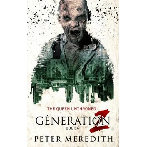 Generation Z: The Queen Unthroned