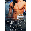 Hunter's Claim: The Alliance Book 1