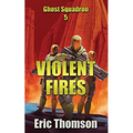Violent Fires