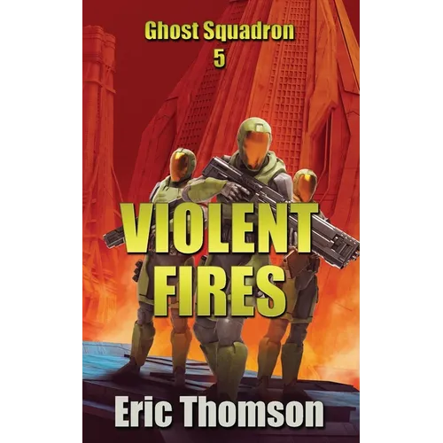 Violent Fires