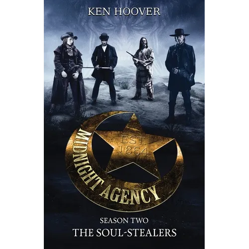 Midnight Agency, Season Two: The Soul-Stealers