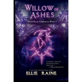 Willow of Ashes: YA Dark Fantasy Adventure