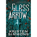 The Glass Arrow