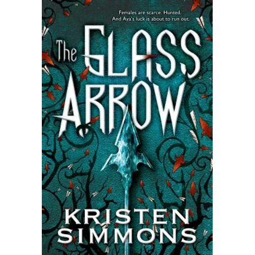 The Glass Arrow