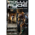 Molly Fyde and the Blood of Billions (Book 3)
