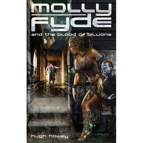 Molly Fyde and the Blood of Billions (Book 3)