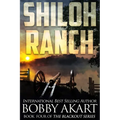 Shiloh Ranch: A Post Apocalyptic Emp Survival Fiction Series