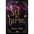 See The Depths