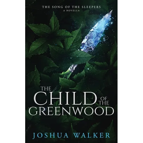 The Child of the Greenwood