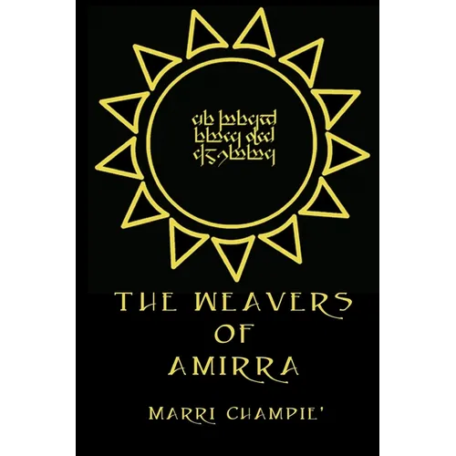 The Weavers of Amirra