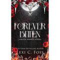 Forever Bitten: A Blood Alliance Bonus Novella