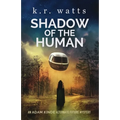 Shadow of the Human