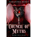 Council of Myths: Origins