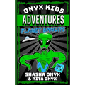 Onyx Kids Adventures: Planet Bandits