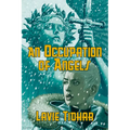 An Occupation of Angels
