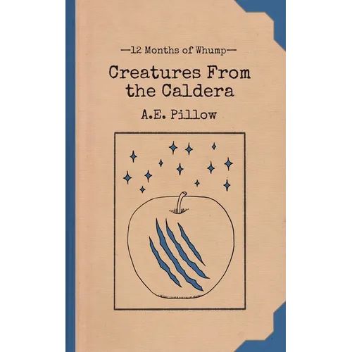 Creatures From the Caldera